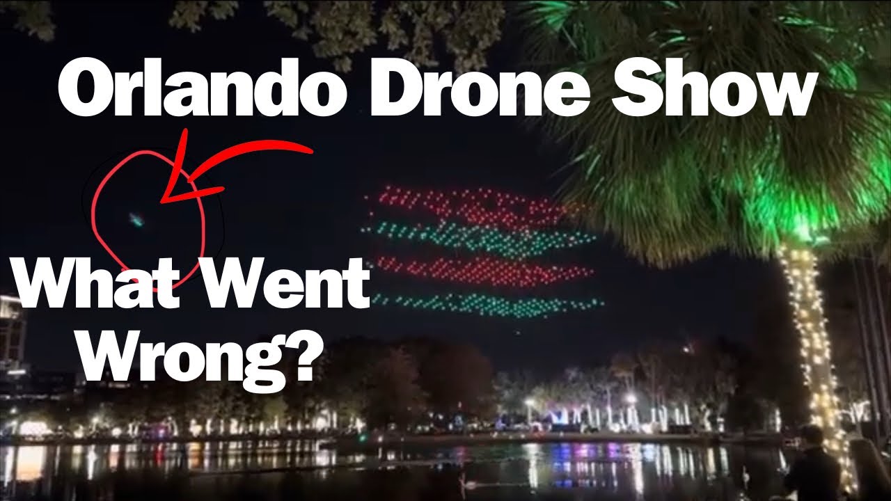 Orlando drone show malfunction